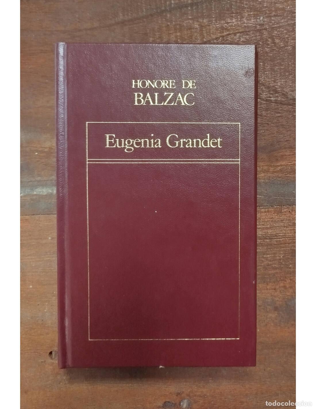 Libros de segunda mano: EUGENIA GRANDET. BALZAC, Honor&eacute;. Orbis. 1982. - Foto 1