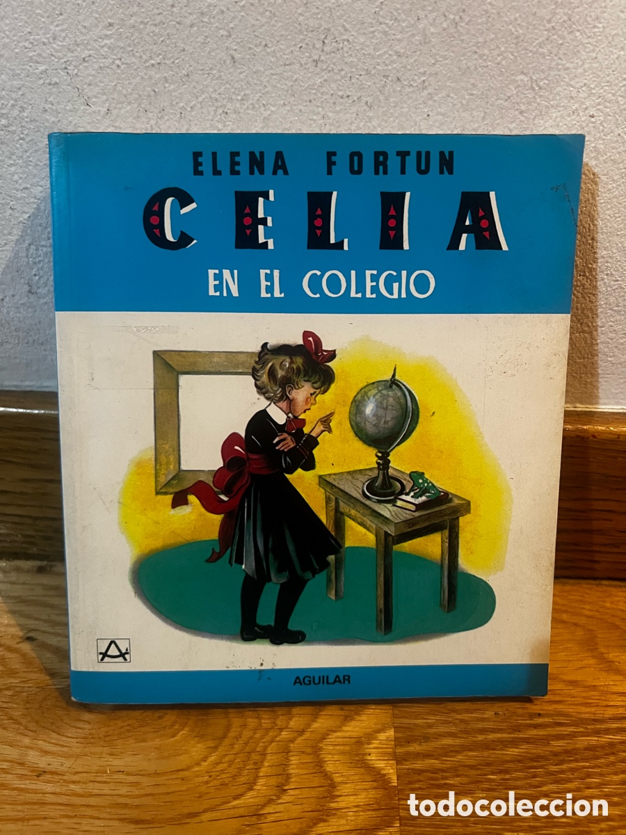 Libros de segunda mano: ELENA FORTUN CELIA EN EL COLEGIO - Foto 1