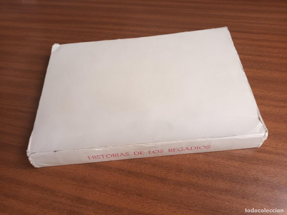 Libros de segunda mano: Historias de los regad&iacute;os --- J. Dom&iacute;nguez Lasierra / Dedicatoria - Foto 5