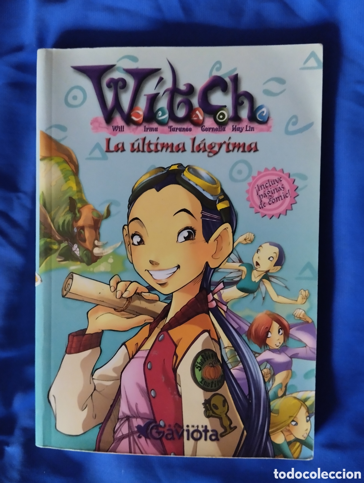 Libros de segunda mano: WITCH, La &uacute;ltima l&aacute;grima. Ediciones GAVIOTA 2003. DISNEY - Foto 1