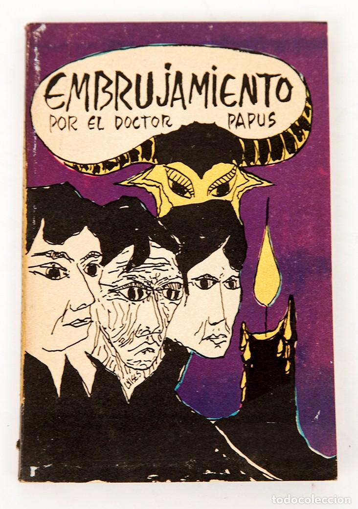 Libros de segunda mano: EMBRUJAMIENTO - DOCTOR PAPUS - 1974 - Foto 1