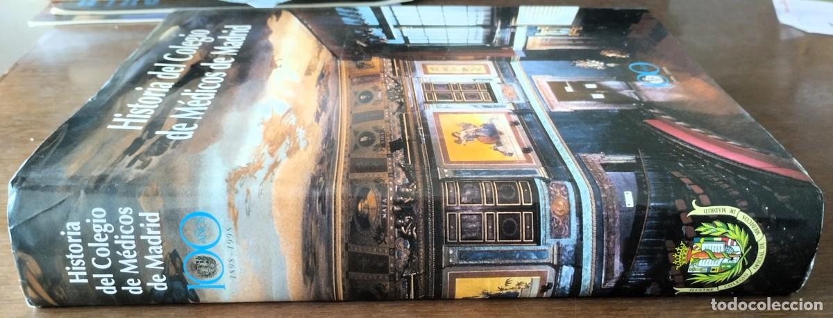 Libros de segunda mano: Historia del Colegio de M&eacute;dicos de Madrid, Madrid, 2000, - Foto 2