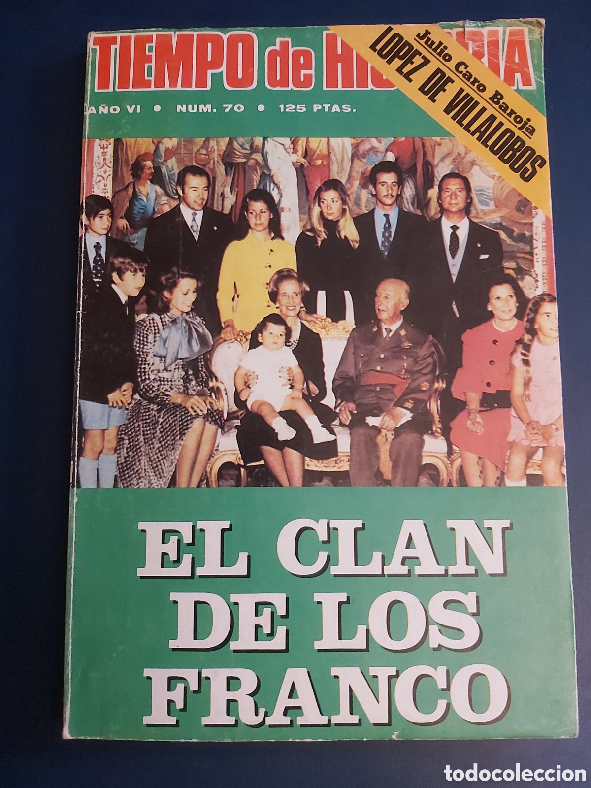 Libros de segunda mano: QUELA LIBRO. EL CLAN DE LOS FRANCO TIEMPO HISTORIA N.70 A&Ntilde;O VI 1980