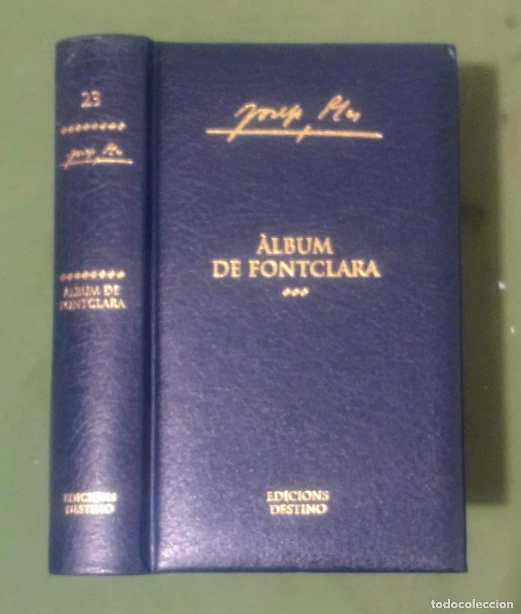 Libros de segunda mano: &Agrave;LBUM DE FONTCLARA - JOSEP PLA - 23 - Foto 1