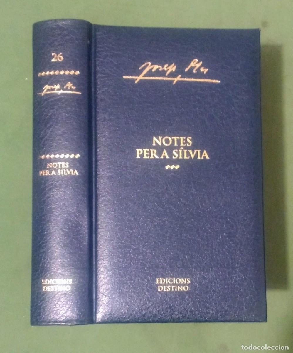 Libros de segunda mano: NOTES PER A SILVIA - JOSEP PLA - 26. - Foto 1