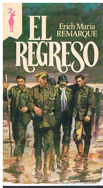 Libros de segunda mano: EL REGRESO - ERICH MARIA REMARQUE - Foto 1