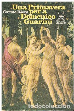 Libros de segunda mano: Una Primavera per a Domenico Guarini - Carmen Riera - Foto 1