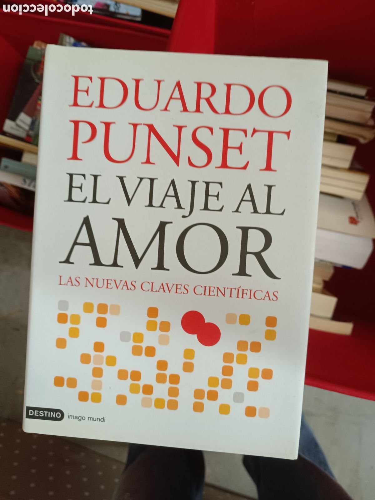 Libros de segunda mano: Eduardo Punset - El Viaje al Amor - Foto 1