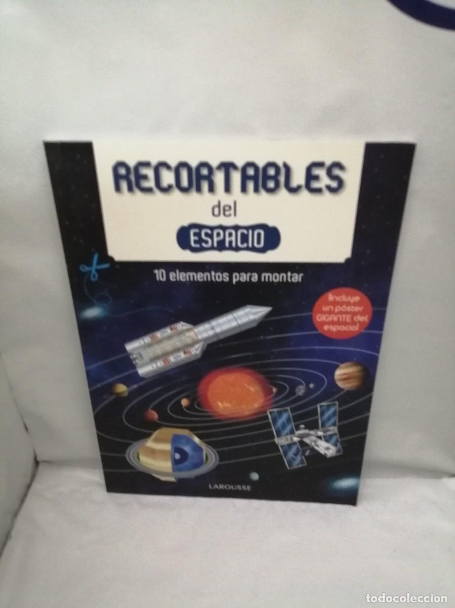 Libri di seconda mano: Recortables del espacio: 10 elementos para montar (NO Incluye P&oacute;ster)