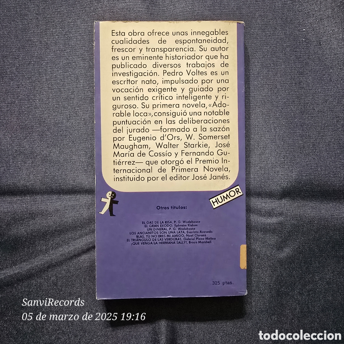 Libros de segunda mano: ADORABLE LOCA (PEDRO VOLTES) (EL MONIGOTE DE PAPEL) - Foto 2