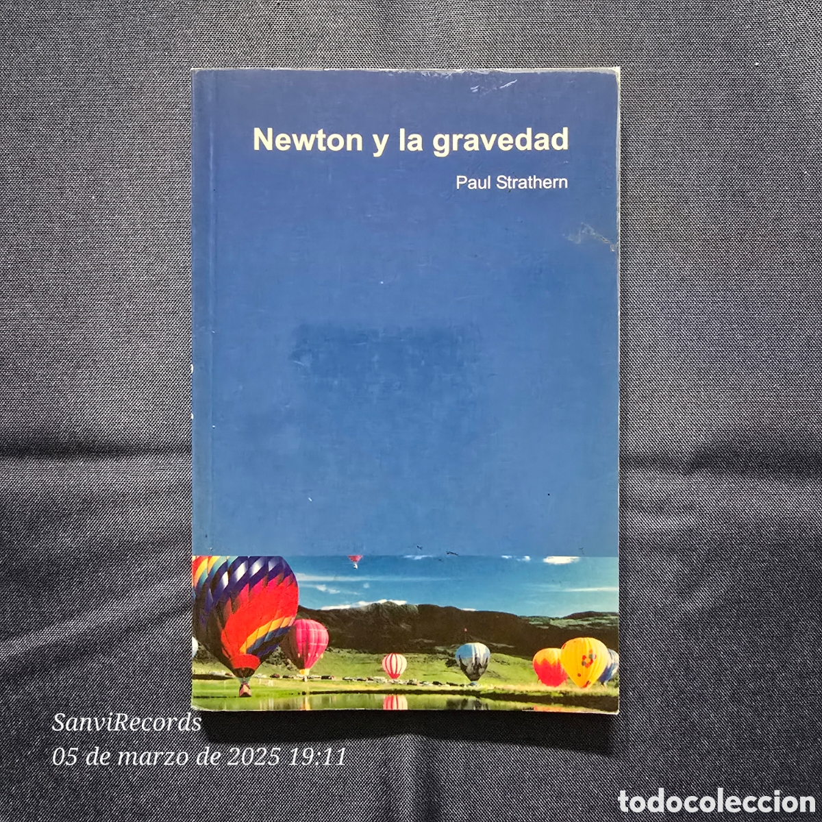 Libros de segunda mano: NEWTON Y LA GRAVEDAD (PAUL STRATHERN) - Foto 1