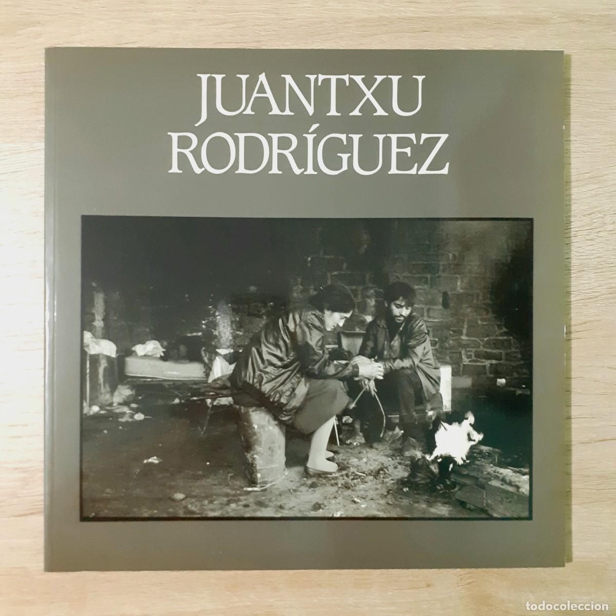 Libros de segunda mano: Libro de fotograf&iacute;as &rdquo;Juantxu Rodr&iacute;guez&rdquo; - Foto 1