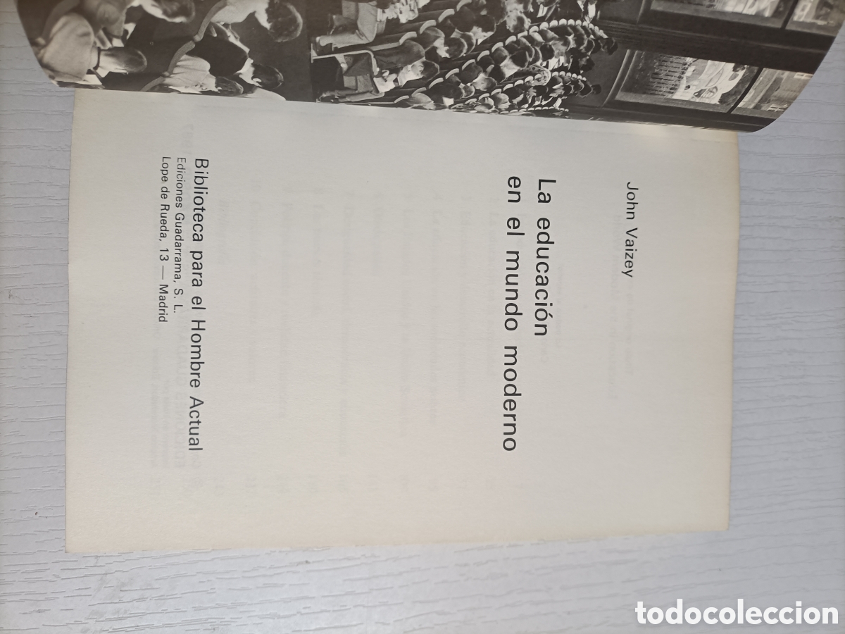 Libros de segunda mano: La educaci&oacute;n en el mundo moderno. John Vaizey - Foto 6
