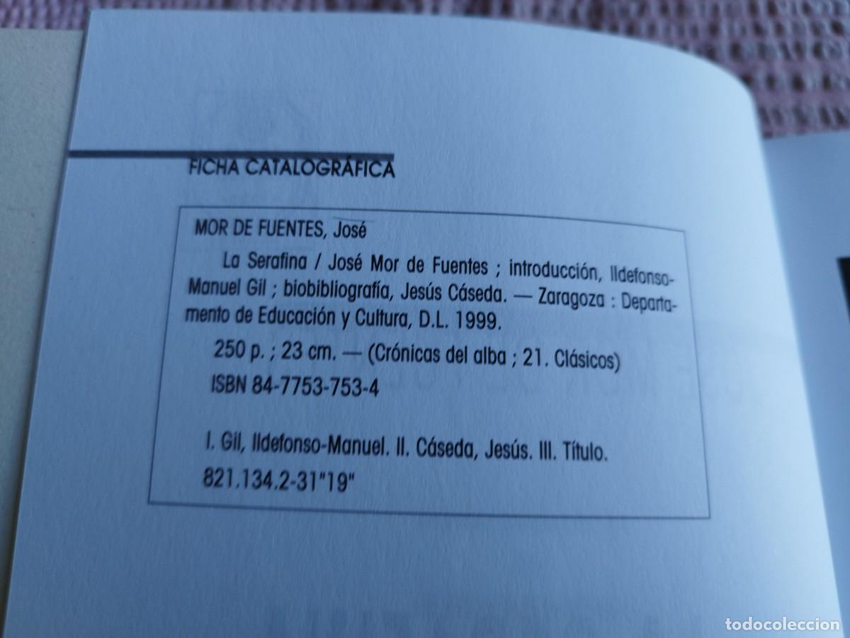Libros de segunda mano: LA SERAFINA / JOSE MOR DE FUENTES / EVA 241 - Foto 5