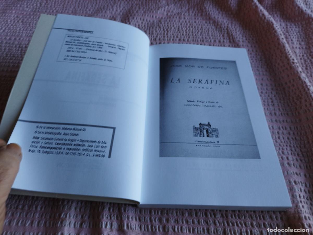 Libros de segunda mano: LA SERAFINA / JOSE MOR DE FUENTES / EVA 241 - Foto 7
