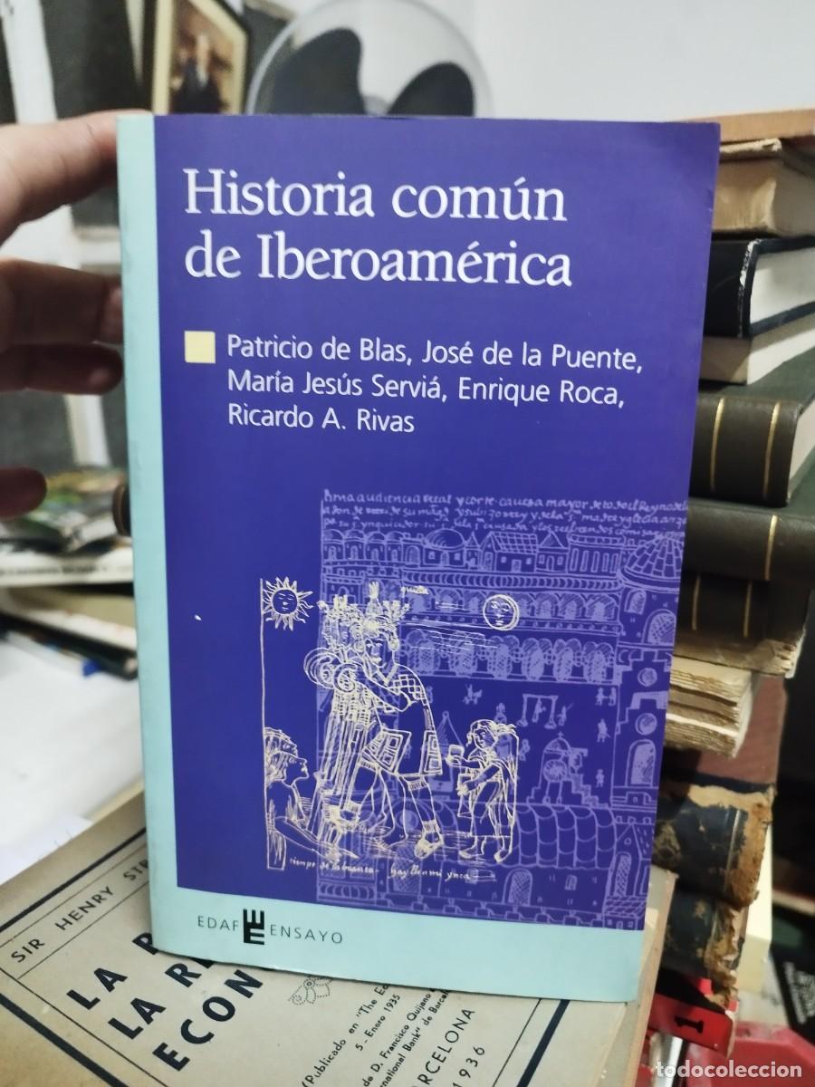 Libros de segunda mano: HISTORIA COM&Uacute;N DE IBEROAM&Eacute;RICA (Edaf Ensayo). - Foto 1