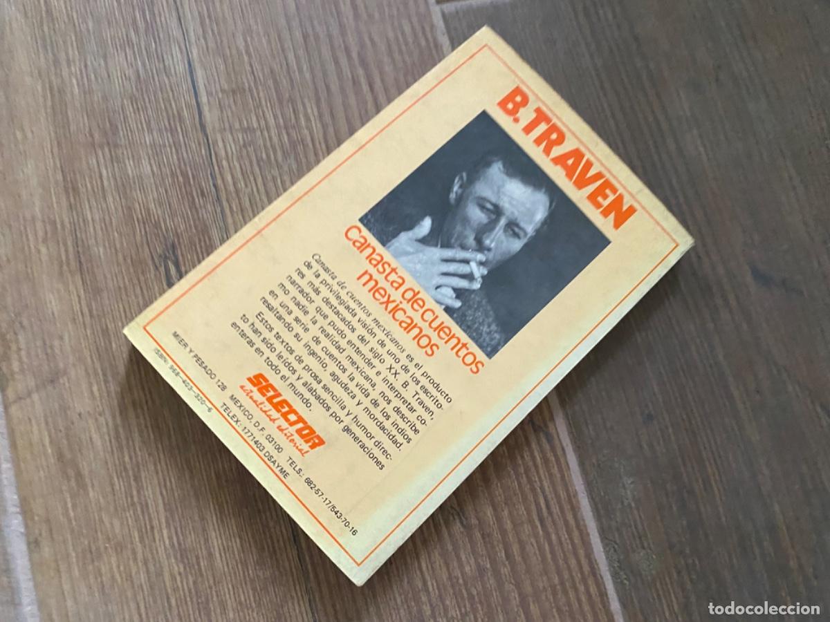 Libros de segunda mano: B. TRAVEN: CANASTA DE CUENTOS MEXICANOS - Foto 3