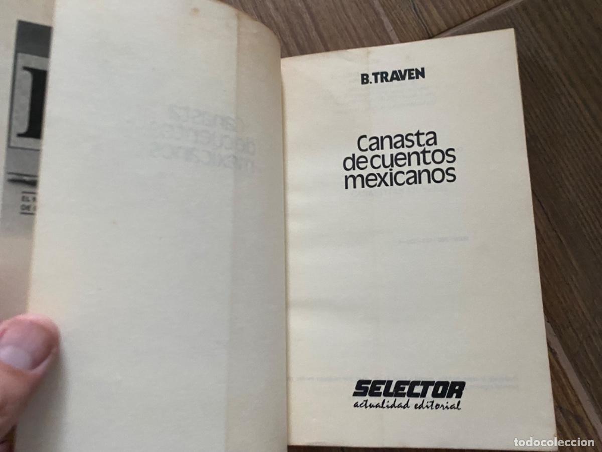 Libros de segunda mano: B. TRAVEN: CANASTA DE CUENTOS MEXICANOS - Foto 5