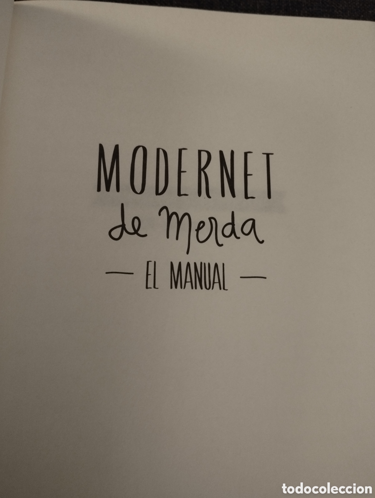 Libros de segunda mano: MODERNET DE MERDA - EL MANUAL - - Foto 2