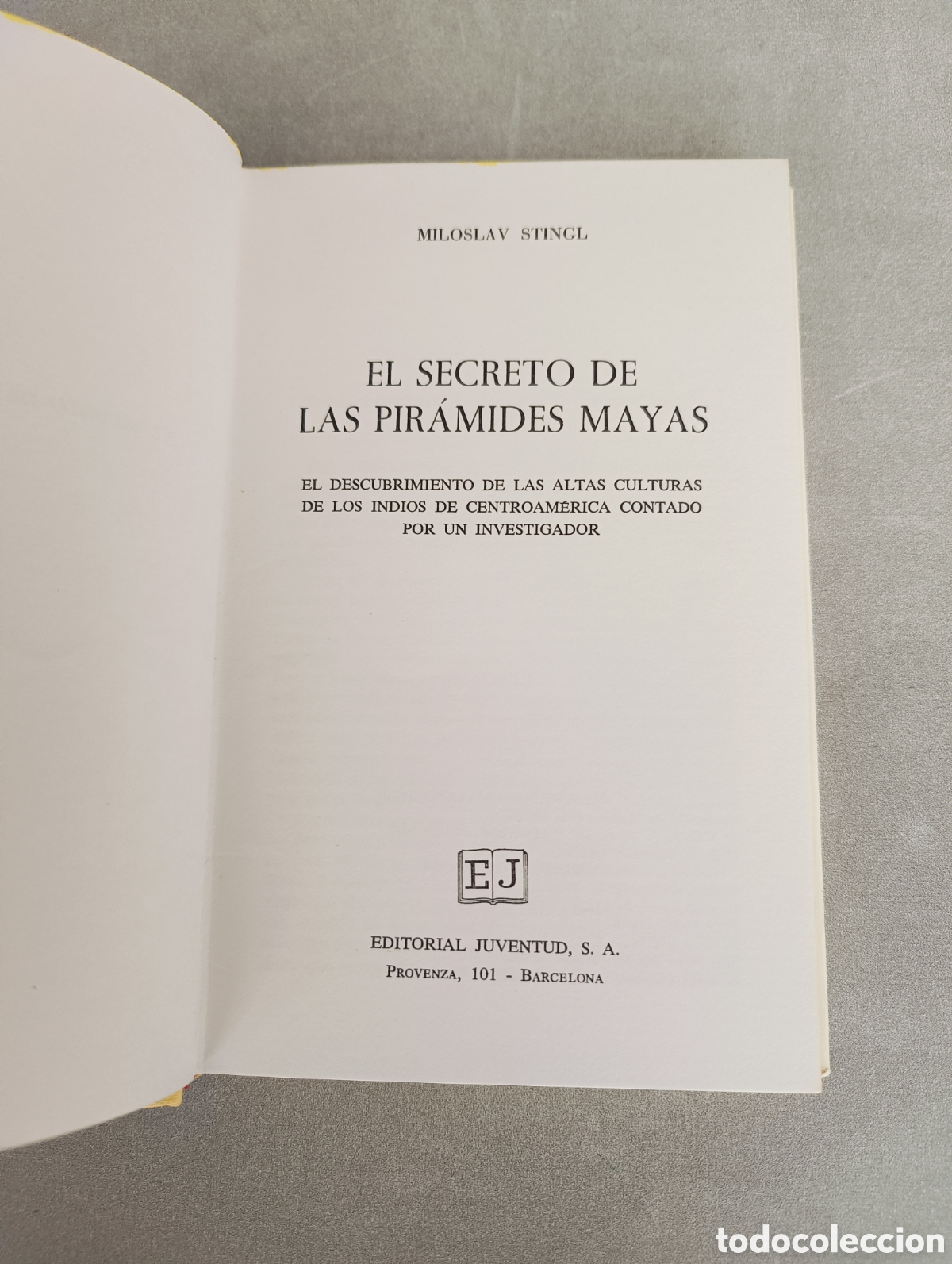 Libros de segunda mano: El secreto de las pir&aacute;mides Mayas. Miloslav Stingl - Foto 4