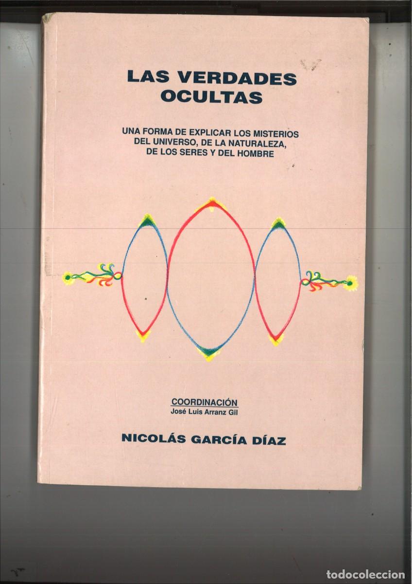 Libros de segunda mano: LAS VERDADES OCULTAS. Nicol&aacute;s Garc&iacute;a Diaz - Foto 1