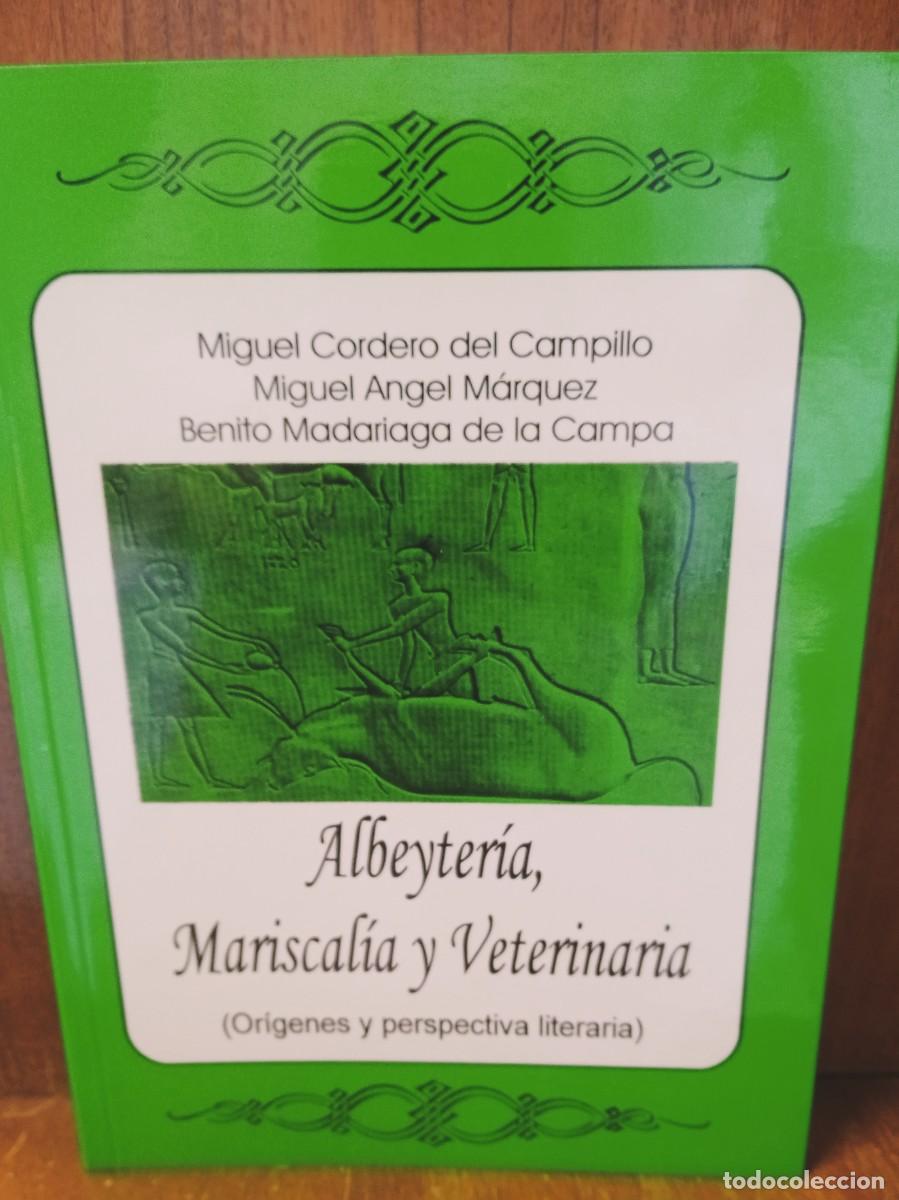 Libros de segunda mano: Libro: Albeyter&iacute;a, Mariscal&iacute;a y Veterinaria - Foto 1
