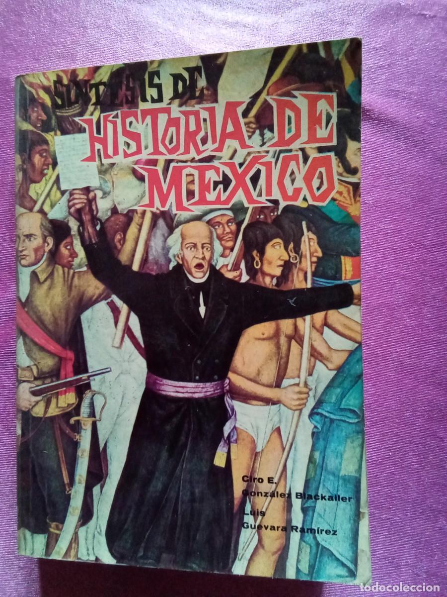 Libros de segunda mano: SINTESIS HISTORIA DE MEXICO . L2 1 C201 - Foto 1