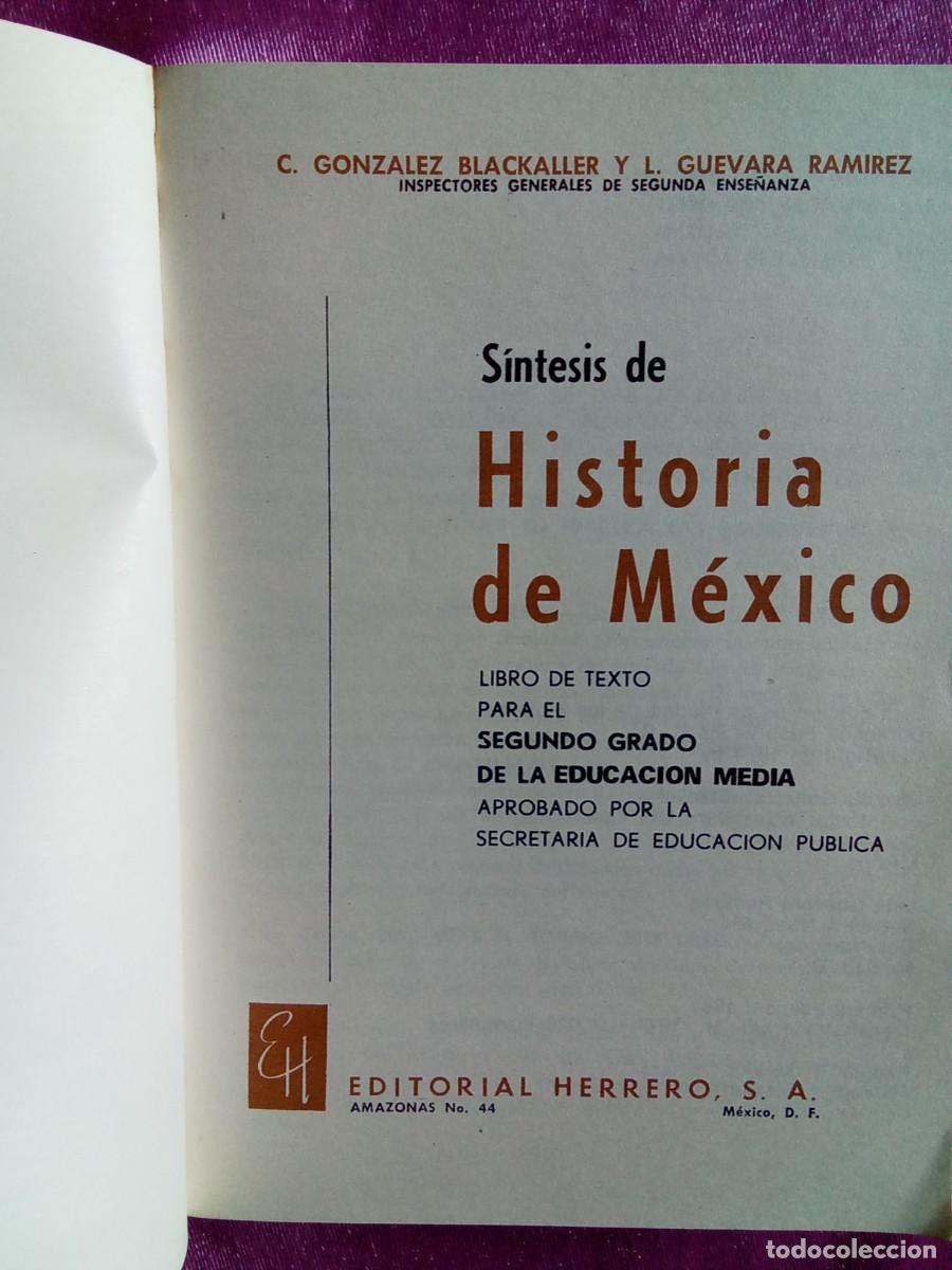 Libros de segunda mano: SINTESIS HISTORIA DE MEXICO . L2 1 C201 - Foto 3