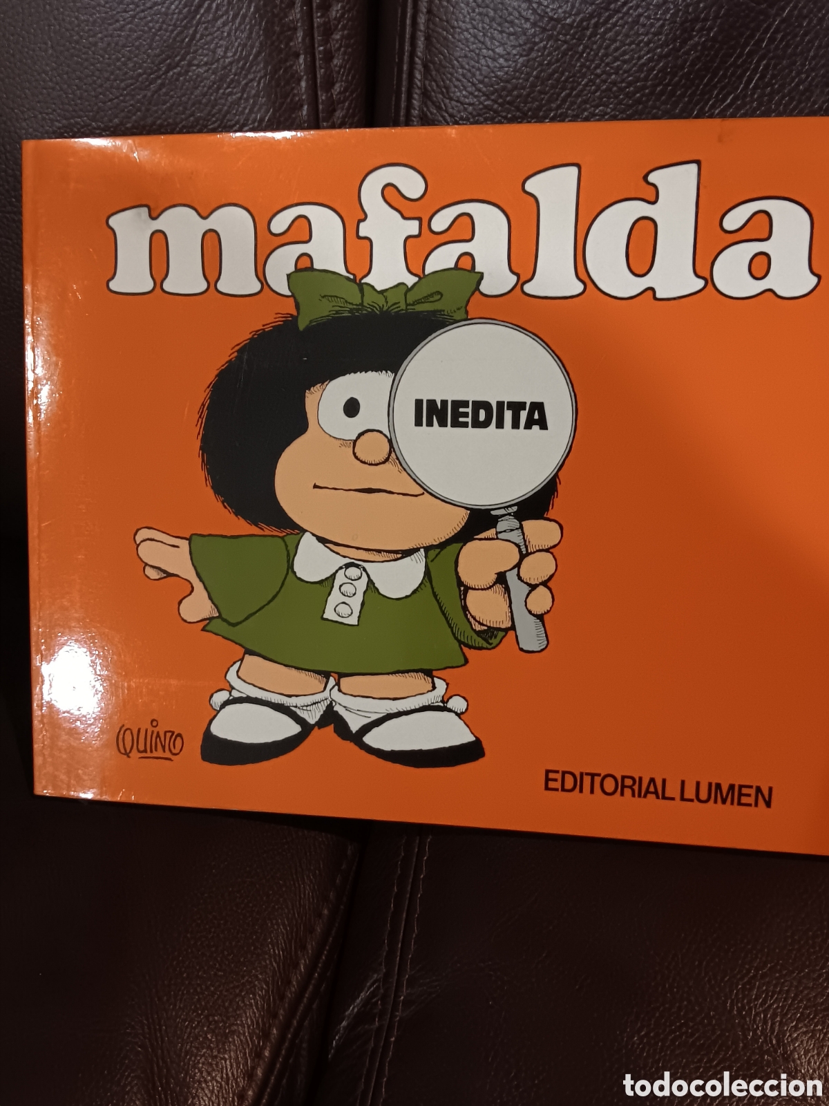 Libros de segunda mano: Mafalda in&eacute;dita.1ra edici&oacute;n - Foto 1