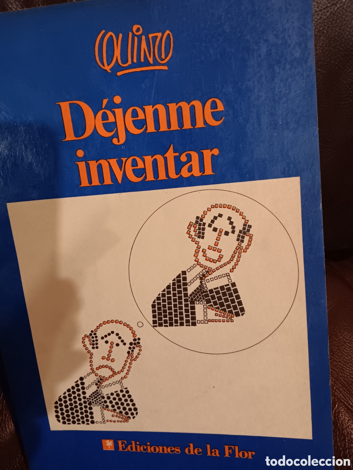 Libros de segunda mano: Quino. D&eacute;jeme inventar - Foto 1