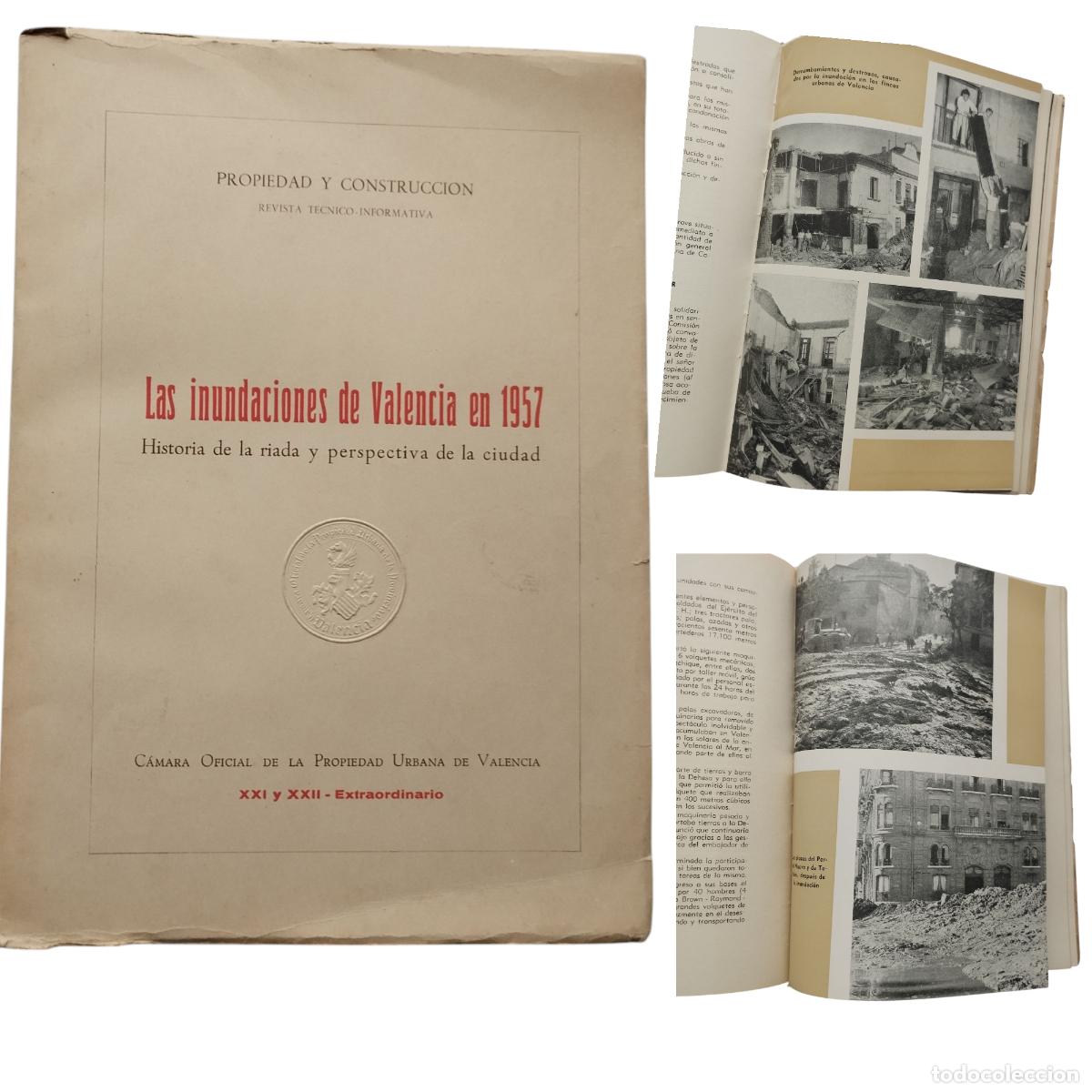 Libri di seconda mano: LAS INUNDACIONES DE VALENCIA EN 1957. HISTORIA DE LA RIADA Y PERSPECTIVA DE LA CIUDAD