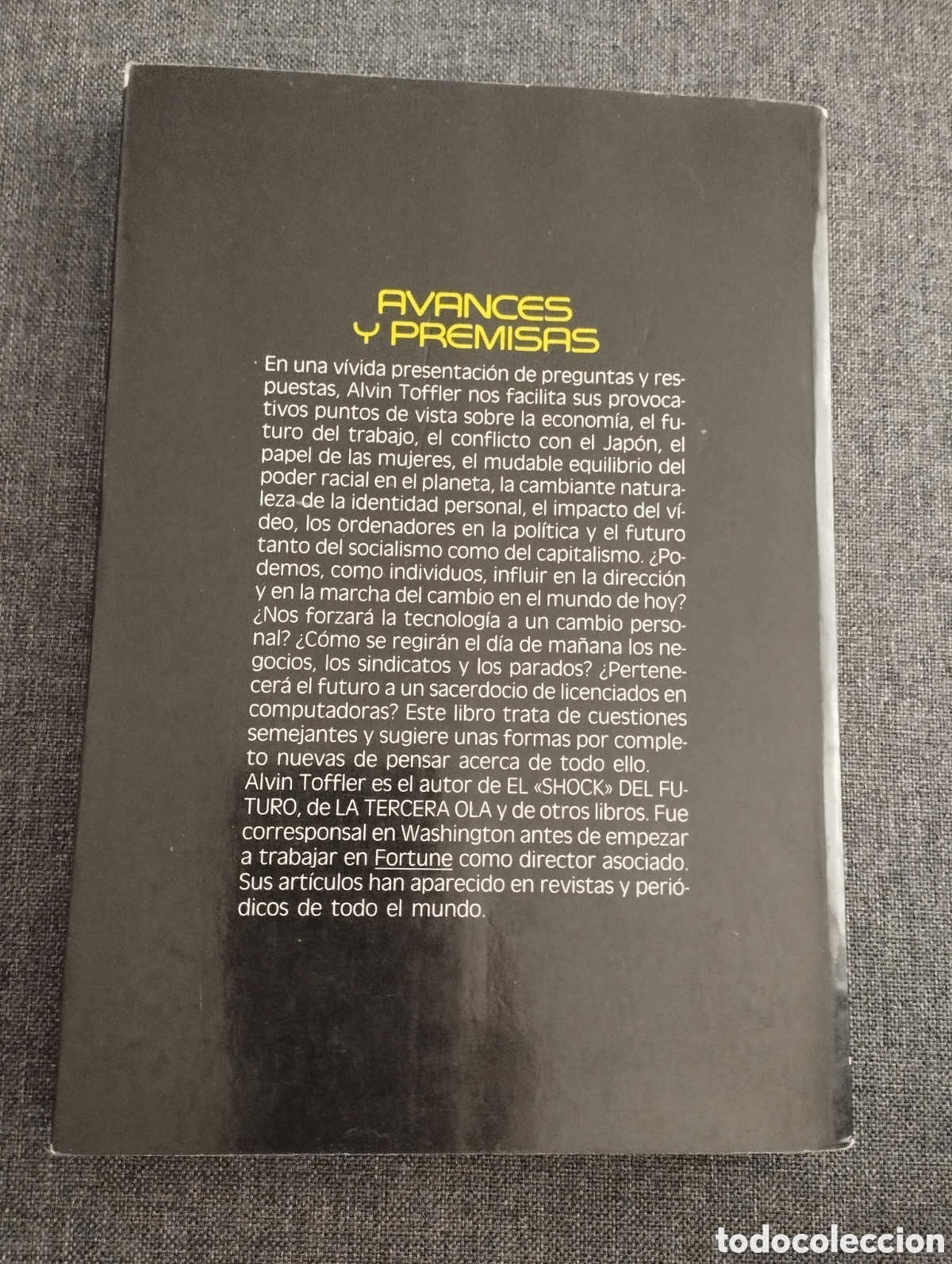 Libros de segunda mano: AVANCES Y PREMISAS (ALVIN TOFFLER) - Foto 6