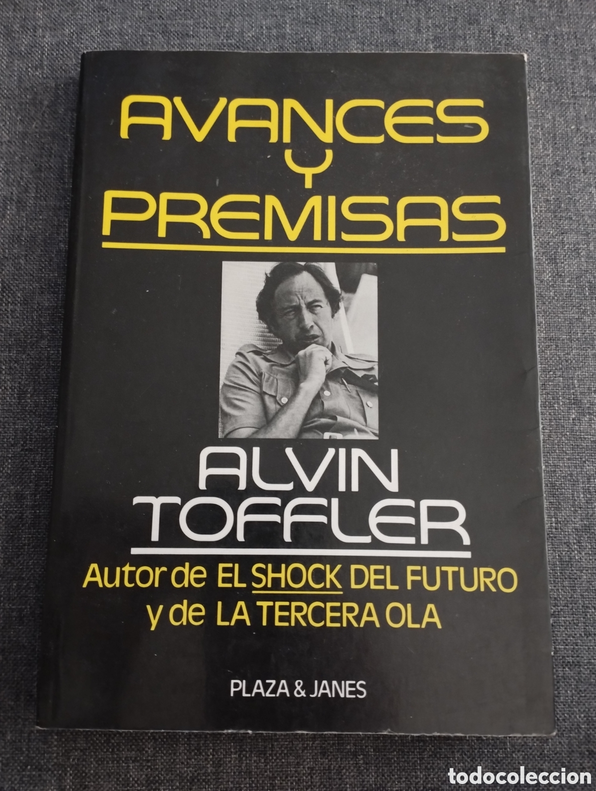 Libros de segunda mano: AVANCES Y PREMISAS (ALVIN TOFFLER) - Foto 1
