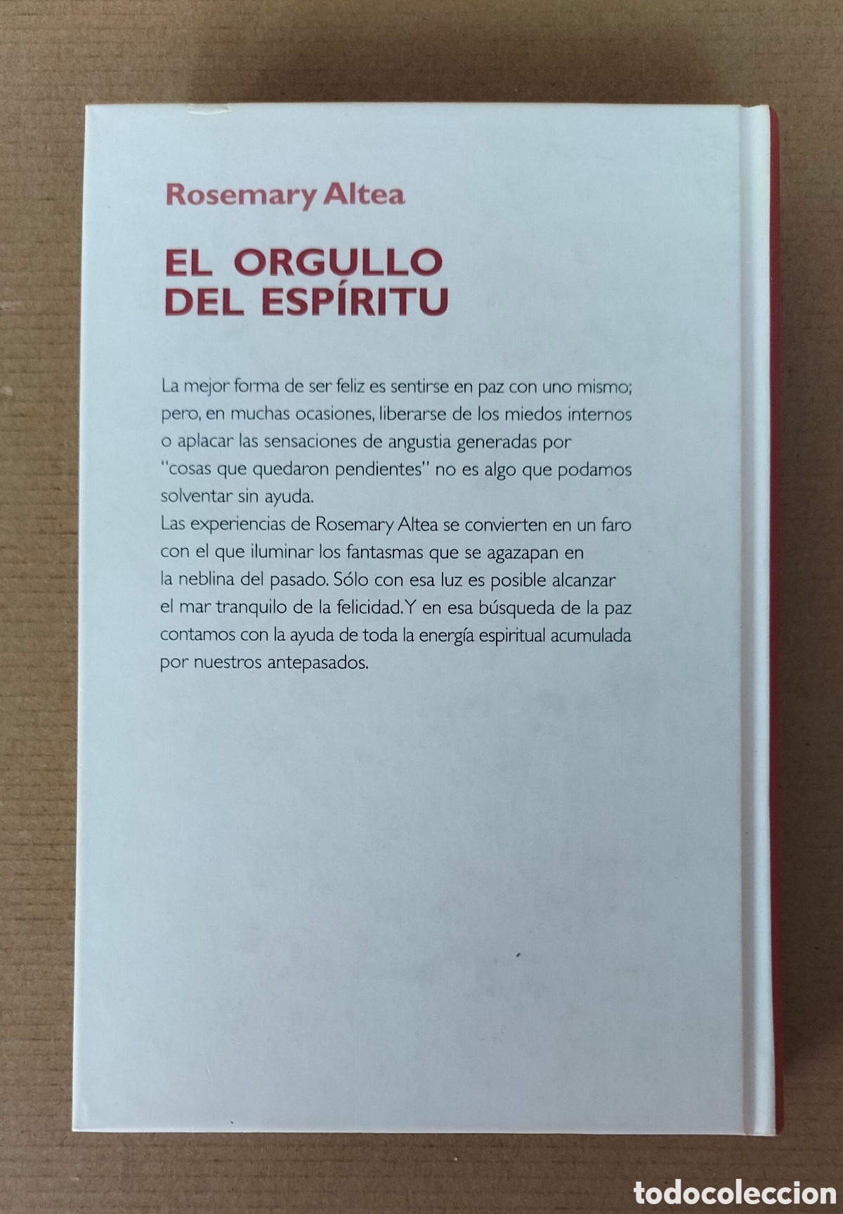 Libros de segunda mano: El orgullo del esp&iacute;ritu. Rosemary Altea. RBA coleccionables, 2006. Libro - Foto 9