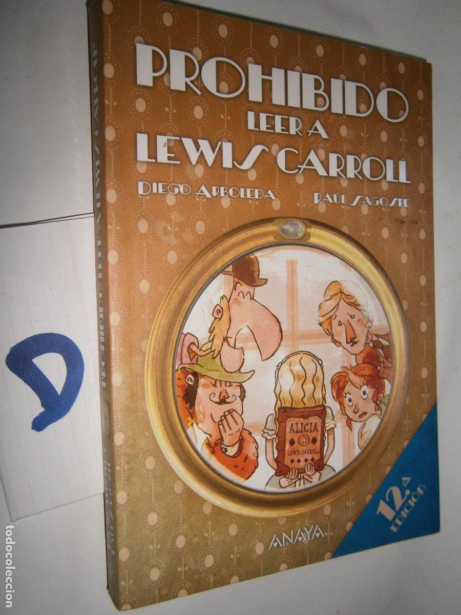 Libros de segunda mano: PROHIBIDO LEER A LEWIS CARROLL - Foto 1