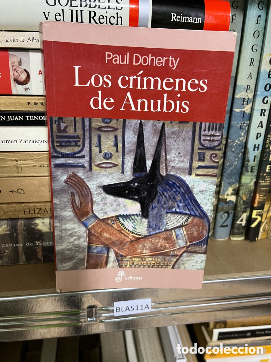 Libros de segunda mano: Blas11A Paul Doherty Los cr&iacute;menes de Anubis - Foto 1
