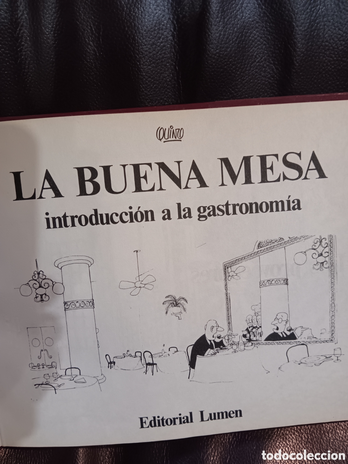 Libros de segunda mano: Quino. La buena mesa - Foto 2