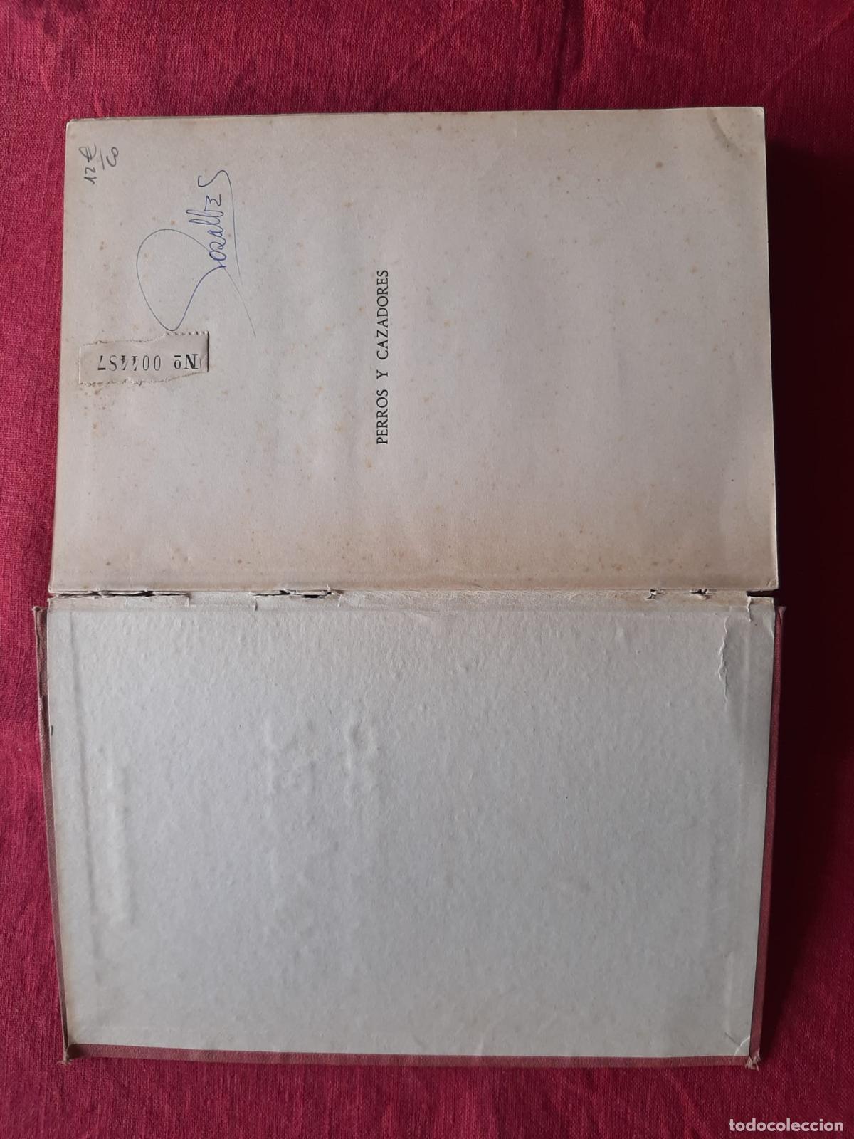 Libros de segunda mano: Perros y cazadores - Mu&ntilde;oz Seca - Foto 4