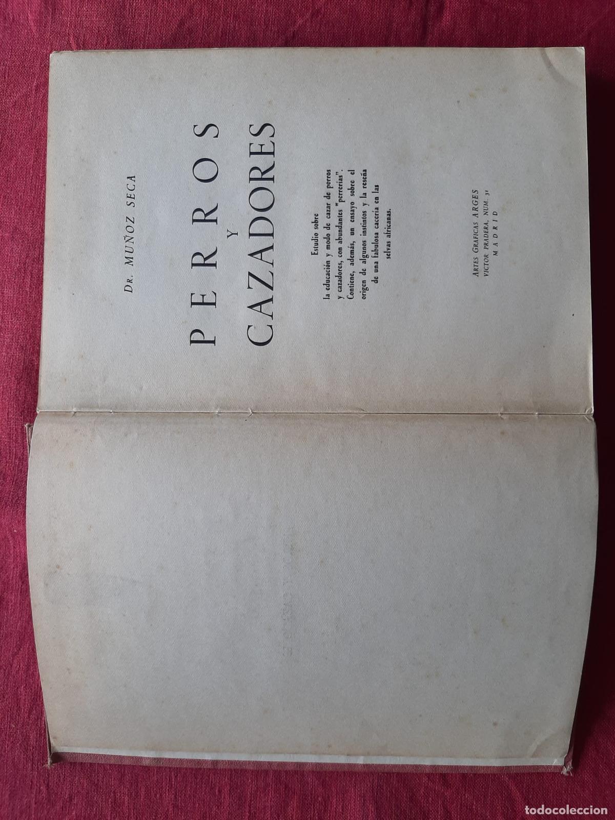Libros de segunda mano: Perros y cazadores - Mu&ntilde;oz Seca - Foto 5