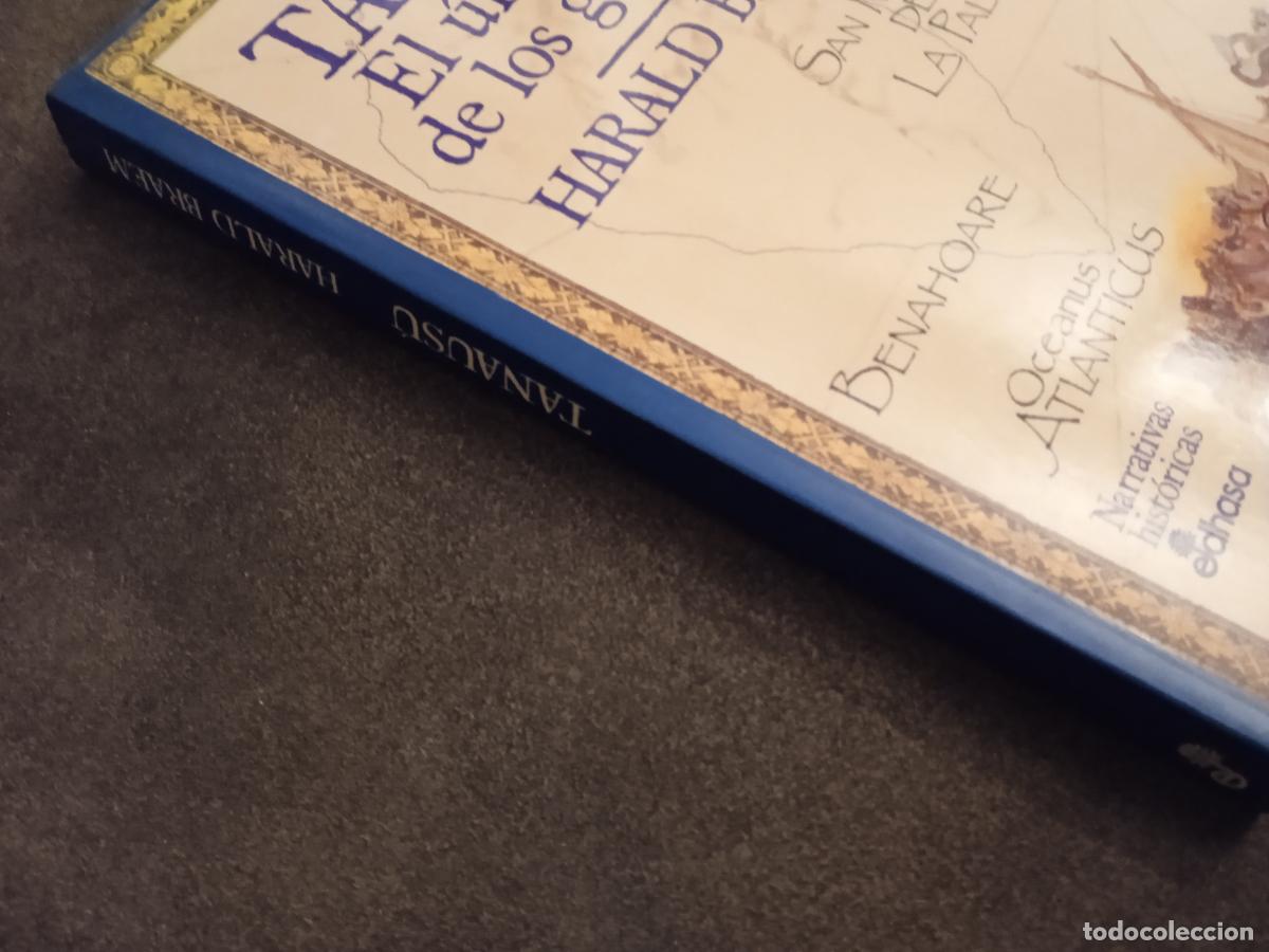 Libros de segunda mano: TANAUSU. EL ULTIMO REY DE LOS GUANCHES. HARALD BRAEM. EDHASA - Foto 2