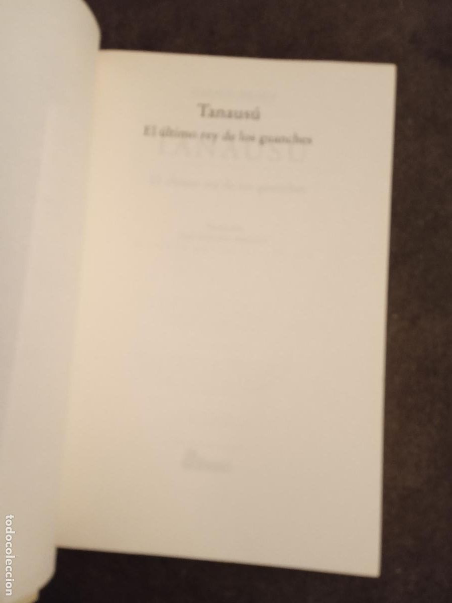 Libros de segunda mano: TANAUSU. EL ULTIMO REY DE LOS GUANCHES. HARALD BRAEM. EDHASA - Foto 4