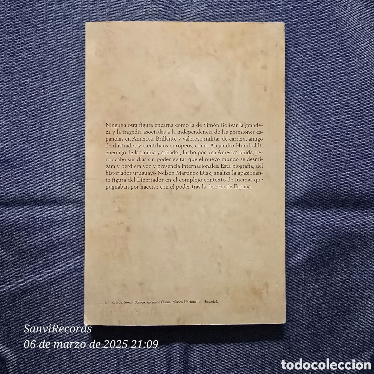 Libros de segunda mano: SIM&Oacute;N BOLIVAR (NELSON MART&Iacute;NEZ D&Iacute;AZ) (ARLANZA EDICIONES) - Foto 2