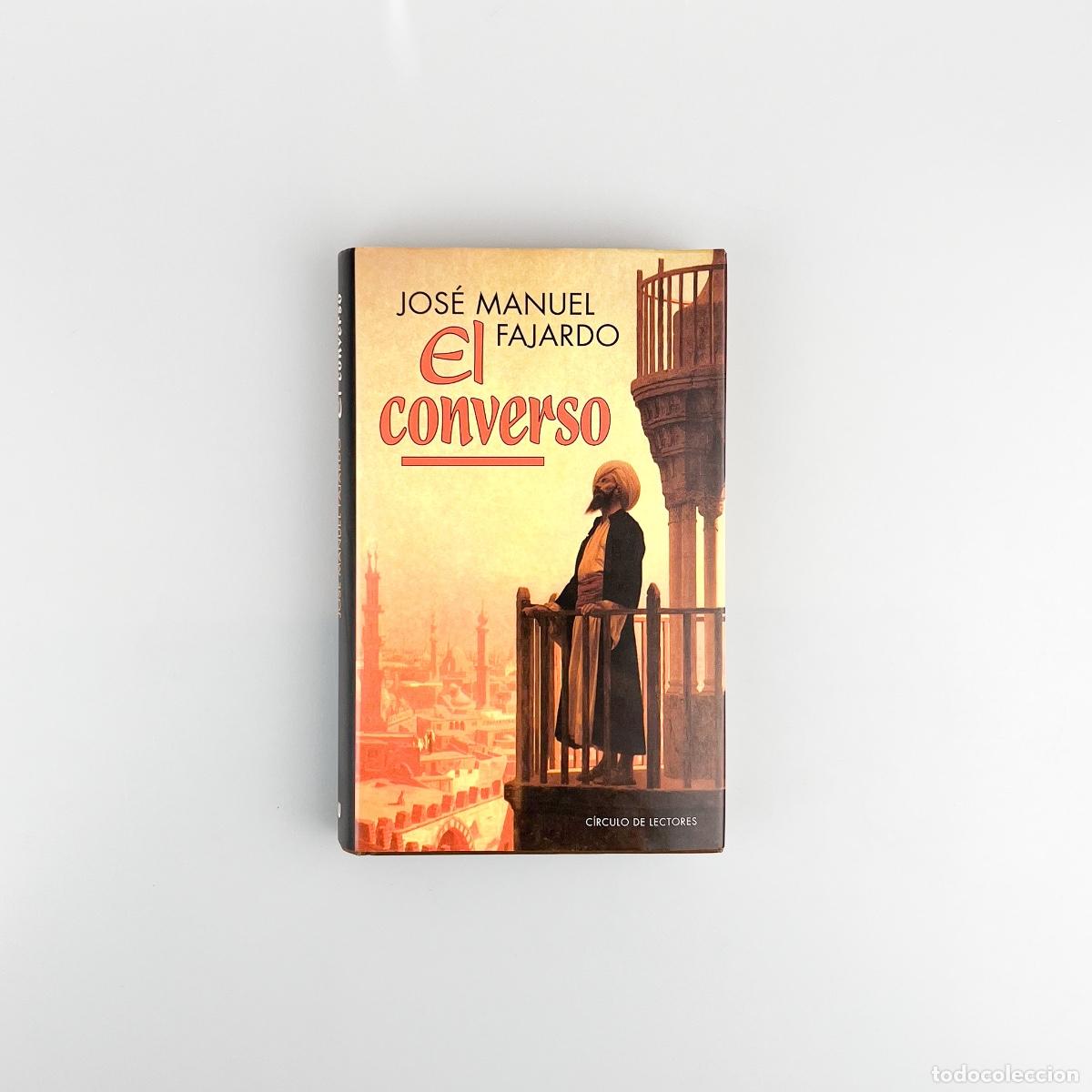 Libros de segunda mano: El converso, Jose Manuel Fajardo - Foto 1