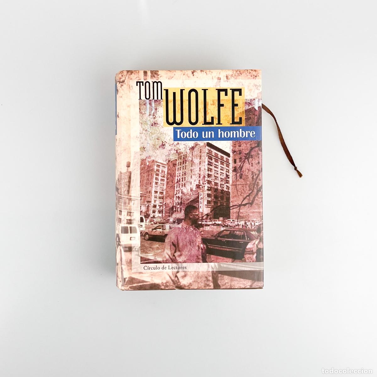 Libros de segunda mano: Todo un hombre, Tom Wolfe - Foto 1