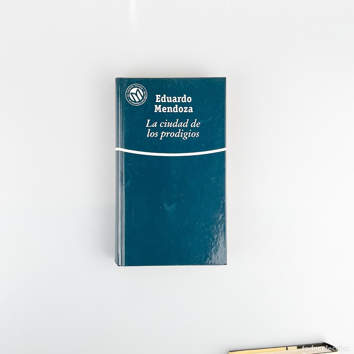 Libros de segunda mano: Las ciudad de los prodigios, Eduardo Mendoza - Foto 1