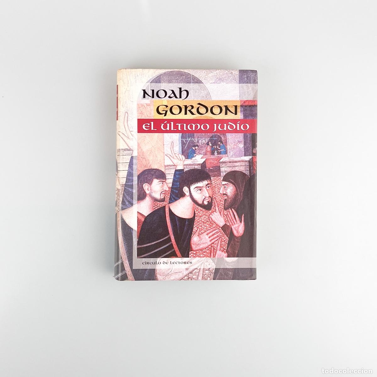 Libros de segunda mano: El &uacute;ltimo jud&iacute;o, Noah Gordon - Foto 1