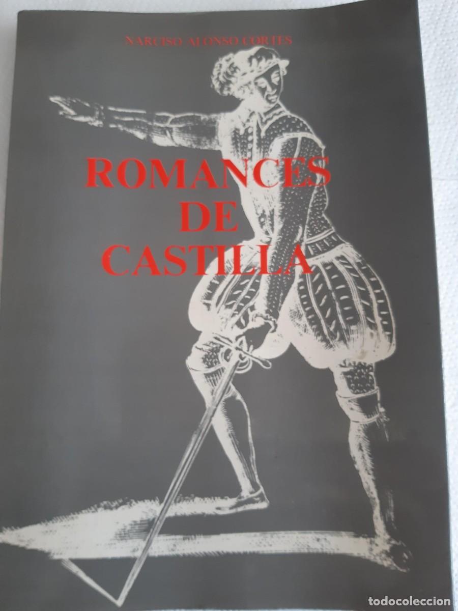 Libros de segunda mano: Romances de Castilla Narciso Alonso Cort&eacute;s - Foto 1