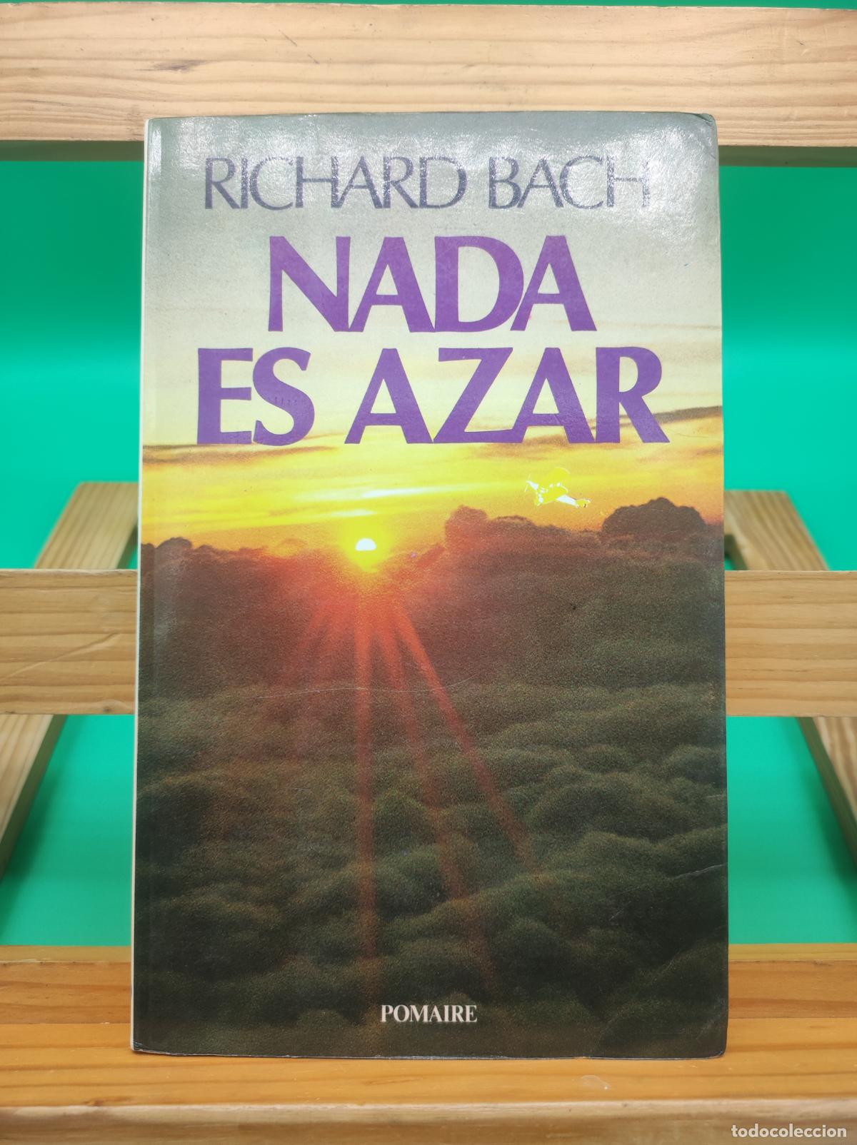 Libros de segunda mano: NADA ES AZAR, RICHARD BACH - envio 5.99 - Foto 1