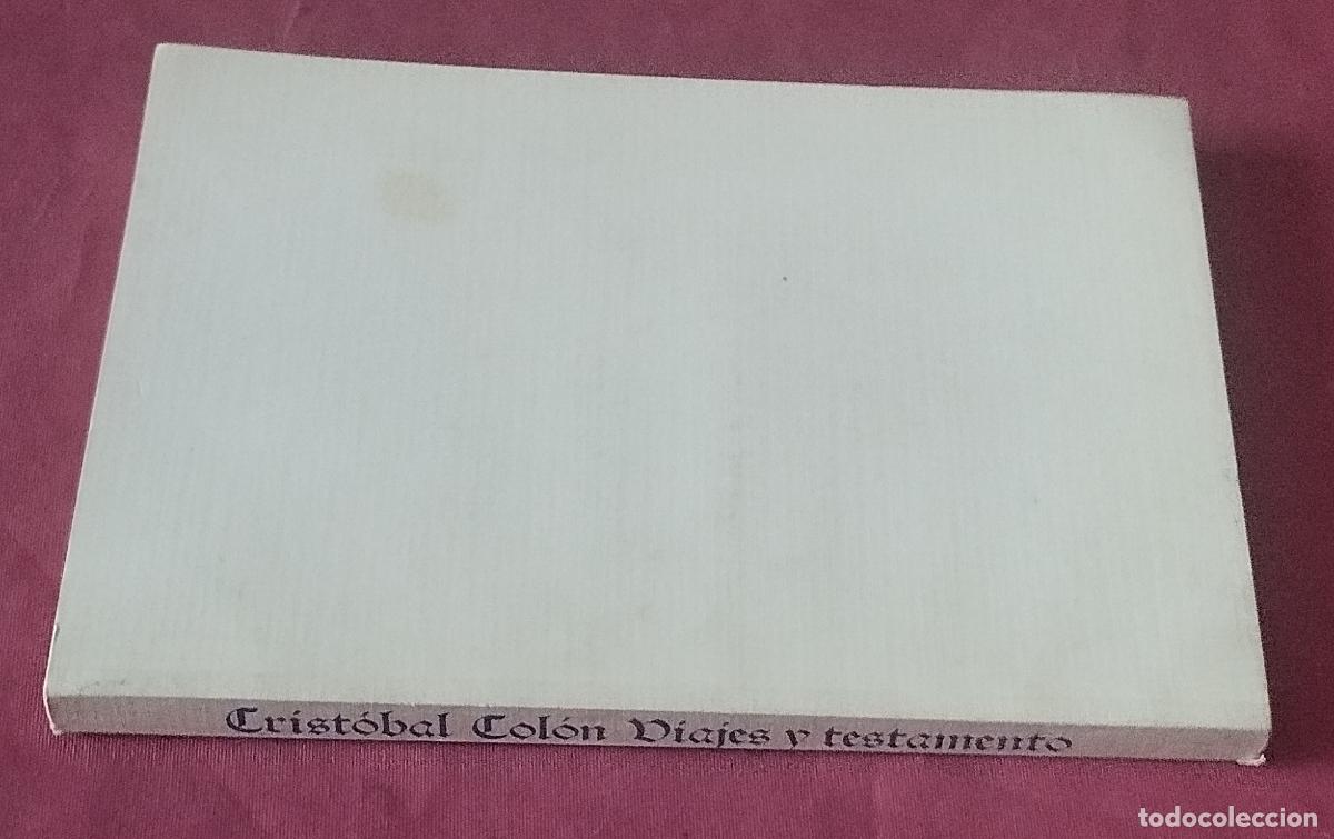 Libros de segunda mano: CRIST&Oacute;BAL COL&Oacute;N VIAJES Y TESTAMENTO - ED. NO VENAL - Foto 2