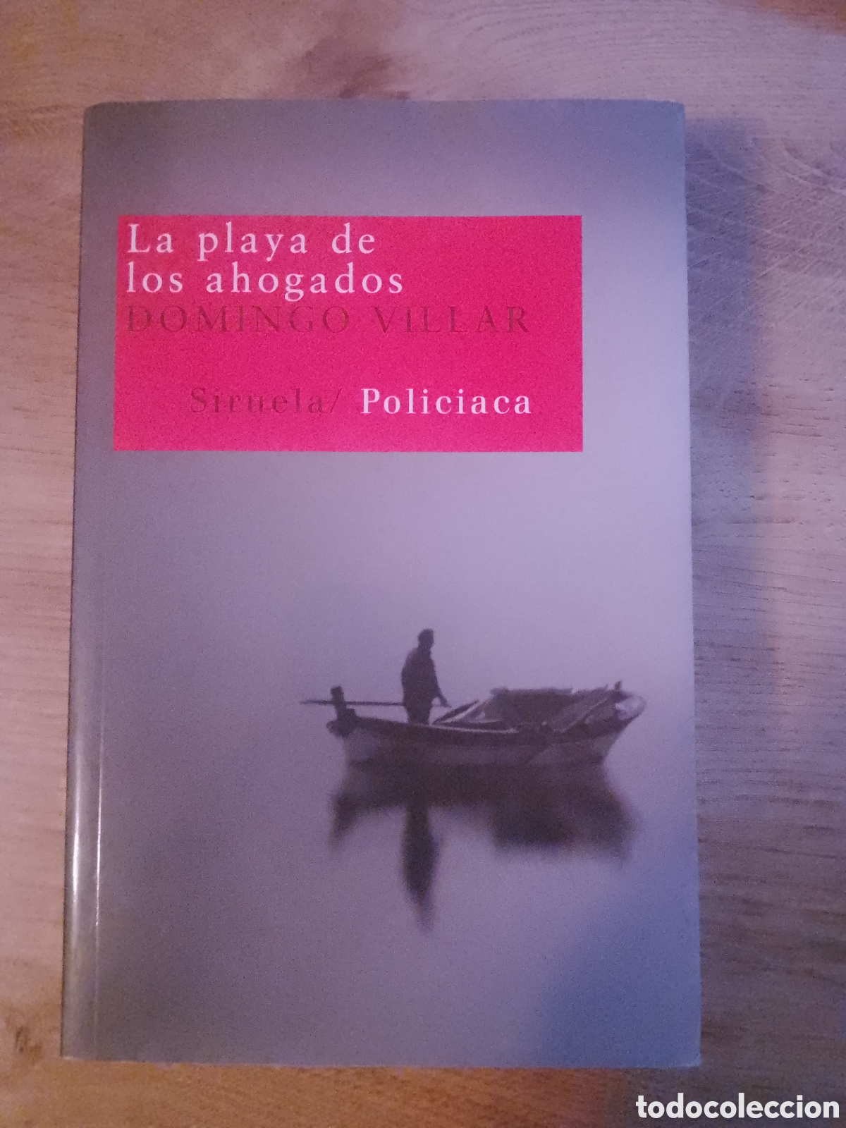 Libros de segunda mano: La playa de los ahogados / Domingo Villar. - Foto 1
